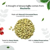 4 - Neuherbs Organic Green Coffee Beans for Weight Loss,  0.2 kg